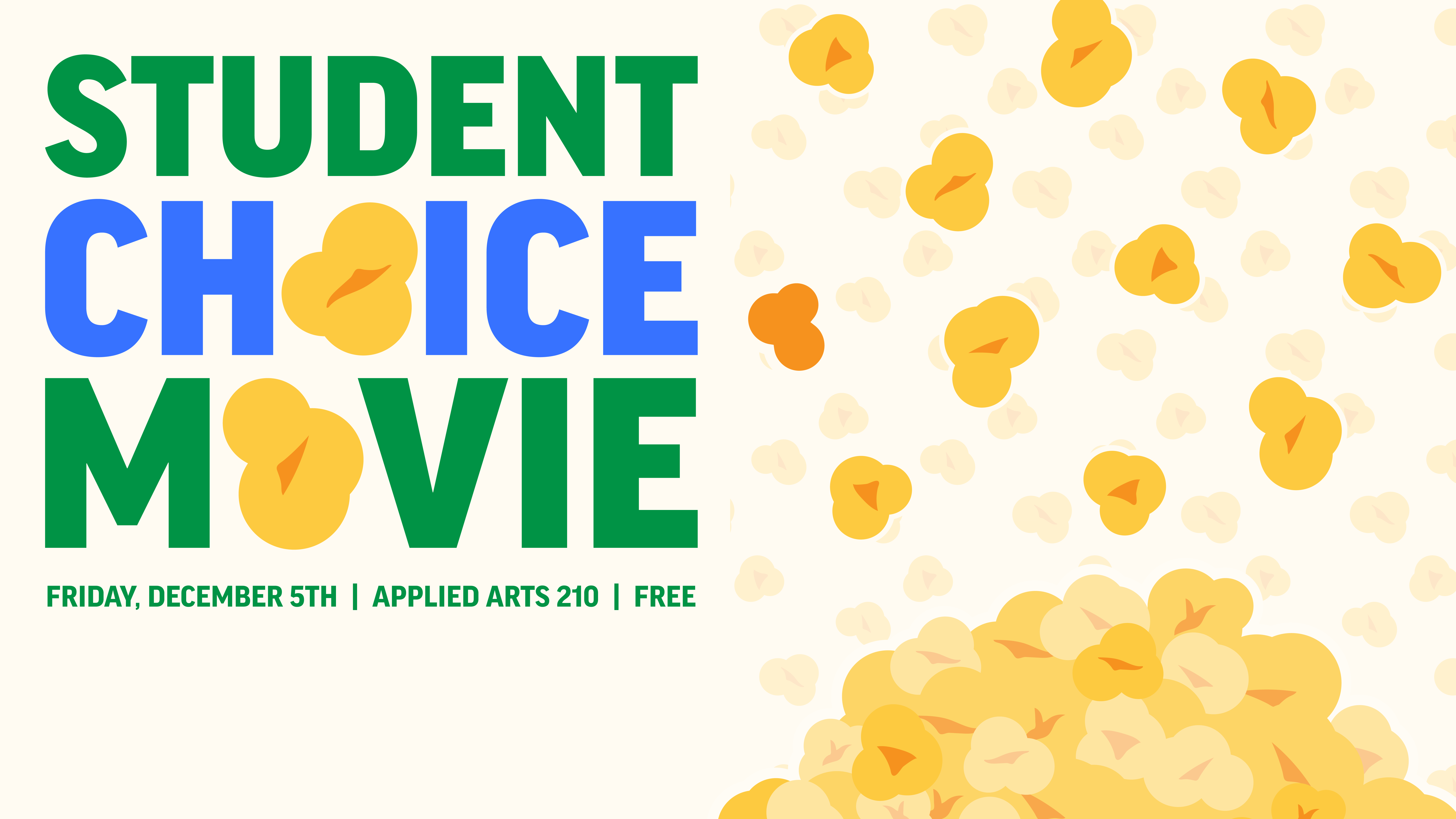 Difital Signage Poster for Student choice film.